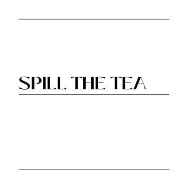 „Spill the tea!“ vyzve tě kamarád. Co po tobě chce?