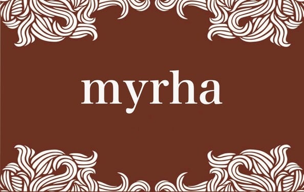 Vieš, čo je MYRHA? 