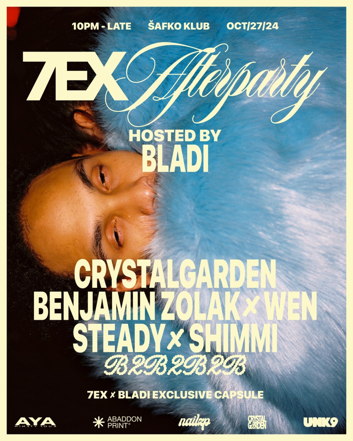 7EX Afterparty Hosted by Bladi posters