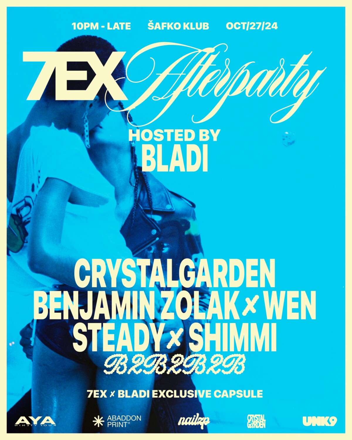 7EX Afterparty Hosted by Bladi posters.