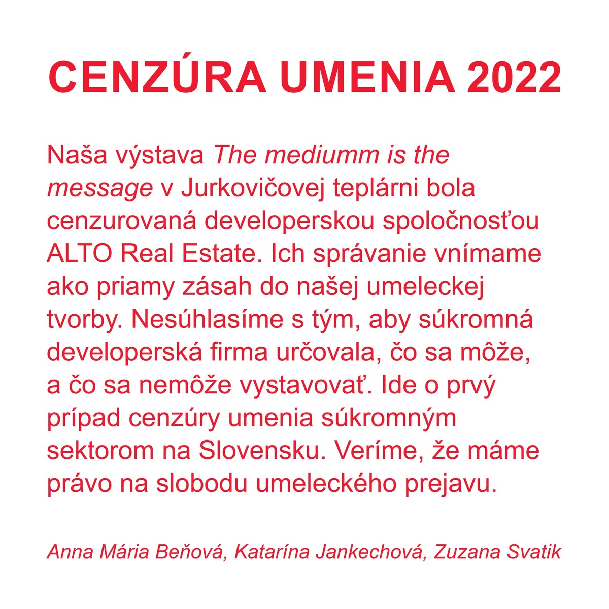 Vyjadrenie, ktoré publikovali obe autorky aj kurátorka na Instagrame.