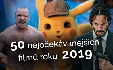 50 nejočekávanějších filmů roku 2019 50 nejočekávanějších filmů roku 2019