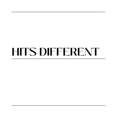 Co znamená, když něco „hits different“?