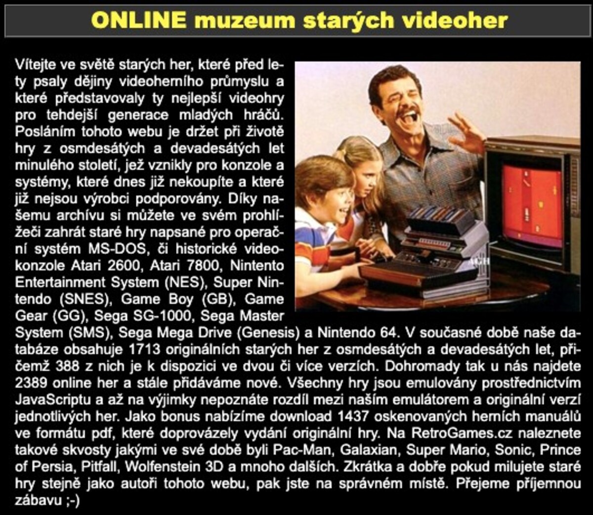 Online múzeum starých hier.