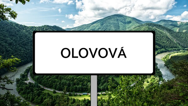 Naozaj existuje u nás dedinka s názvom Olovová?