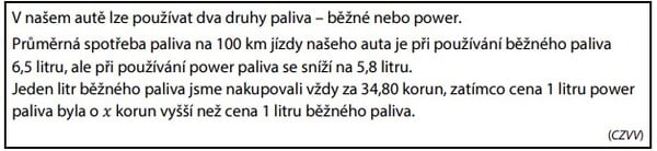 Naším autem jsme pravidelně jezdili trasu dlouhou 𝑑 km. Vyjádři výrazem s proměnnou 𝑑, kolik korun jsme v průměru zaplatili za běžné palivo spotřebované naším autem na této trase.