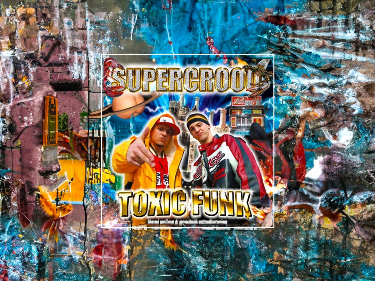 Album Toxic Funk od Supercrooo.