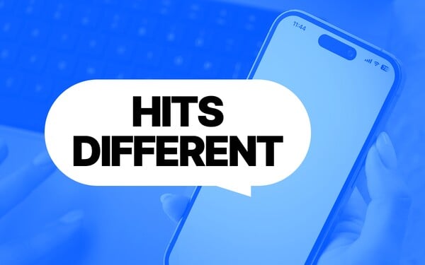Co znamená, když něco „hits different“?