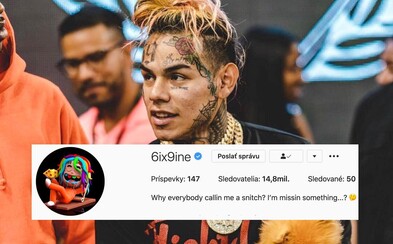6ix9ine se na Instagramu ptá, proč ho všichni nazývají udavačem. Dostal chuť na pho s Yakshou 6ix9ine se na Instagramu ptá, proč ho všichni nazývají udavačem. Dostal chuť na pho s Yakshou