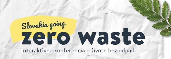 „Občas pociťujem klimatickú úzkosť,“ hovorí spoluorganizátorka konferencie Slovakia going Zero Waste (Rozhovor)