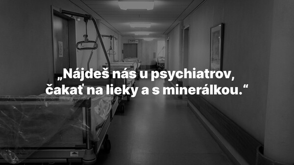 Uhádni správne, kto je autorom tohto textu: „Nájdeš nás u psychiatrov, čakať na lieky a s minerálkou.“