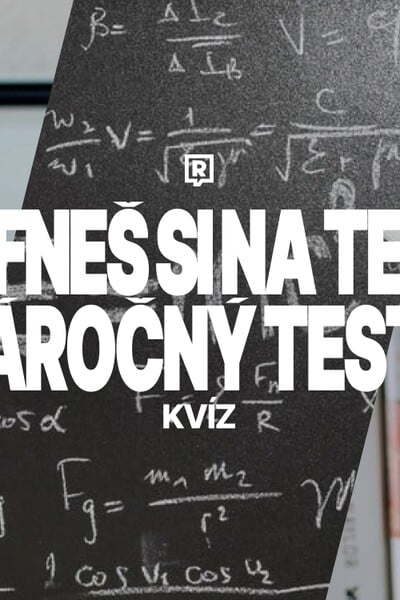 KVÍZ: V tomto ťažkom teste určite nedáš všetky odpovede správne. Alebo nás presvedčíš o opaku?