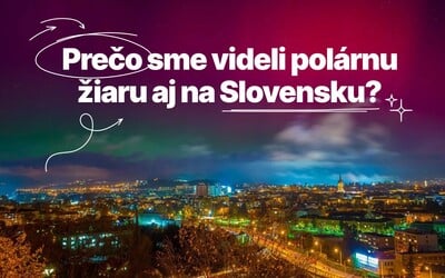 Prečo sme videli polárnu žiaru aj na Slovensku? (vysvetľuje vedec)