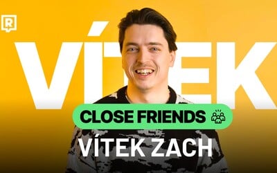 Vítek Zach: Před spaním si pouštím svoje videa, při splachování se cítím provinile (CLOSE FRIENDS) 