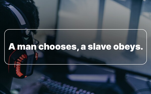 Súčasťou ktorej hry je aj filozofické zamyslenie zhrnuté slovami: „A man chooses, a slave obeys“ („Muž si vyberá, otrok poslúcha“)? 