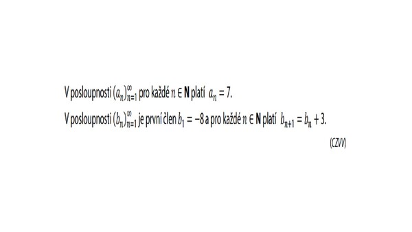 Přečti si výchozí text otázky na přiloženém obrázku. O kolik se liší součet prvních 10 členů posloupnosti (𝑎𝑛 )𝑛=1 ∞ a součet prvních 10 členů posloupnosti (𝑏𝑛 )𝑛=1 ∞?