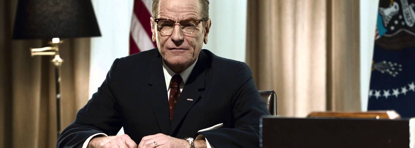 Bryan Cranston sa stáva prezidentom Lyndonom B. Johnsonom v dráme All the Way