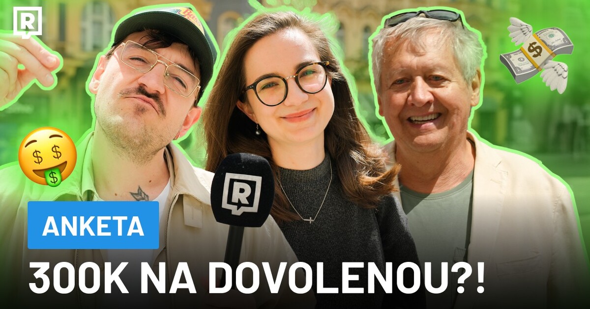 Jak by vypadal tvůj DREAM letní budget?! Vyrazili jsme se do ulic ptát vás