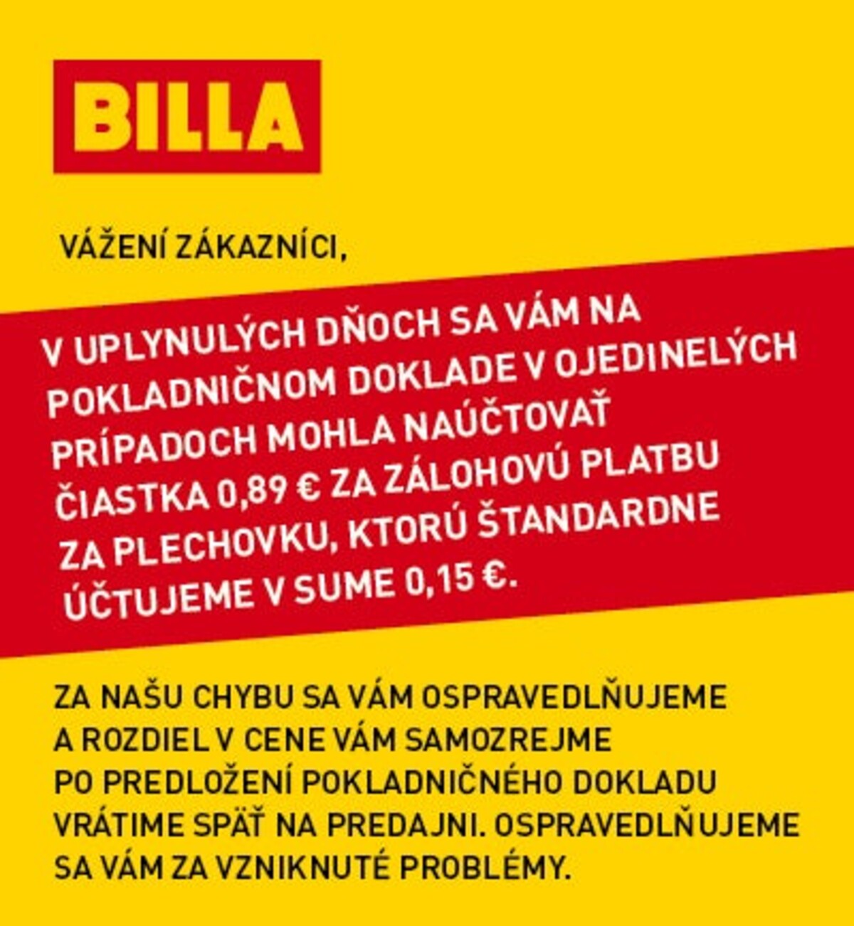 Oficiálny oznam dostupný na webe www.billa.sk.