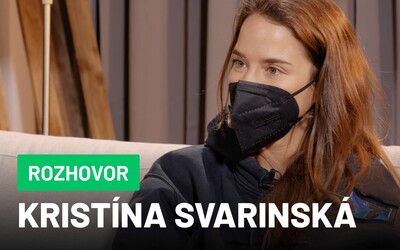 Kristína Svarinská: Otázka, či mám partnera a deti, ma niekedy otravuje 