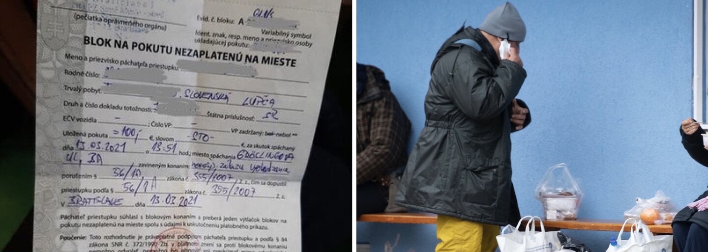 Muž na Slovensku dostal pokutu 100 eur za porušení zákazu vycházení přesto, že nemá domov. Policie případ prošetří