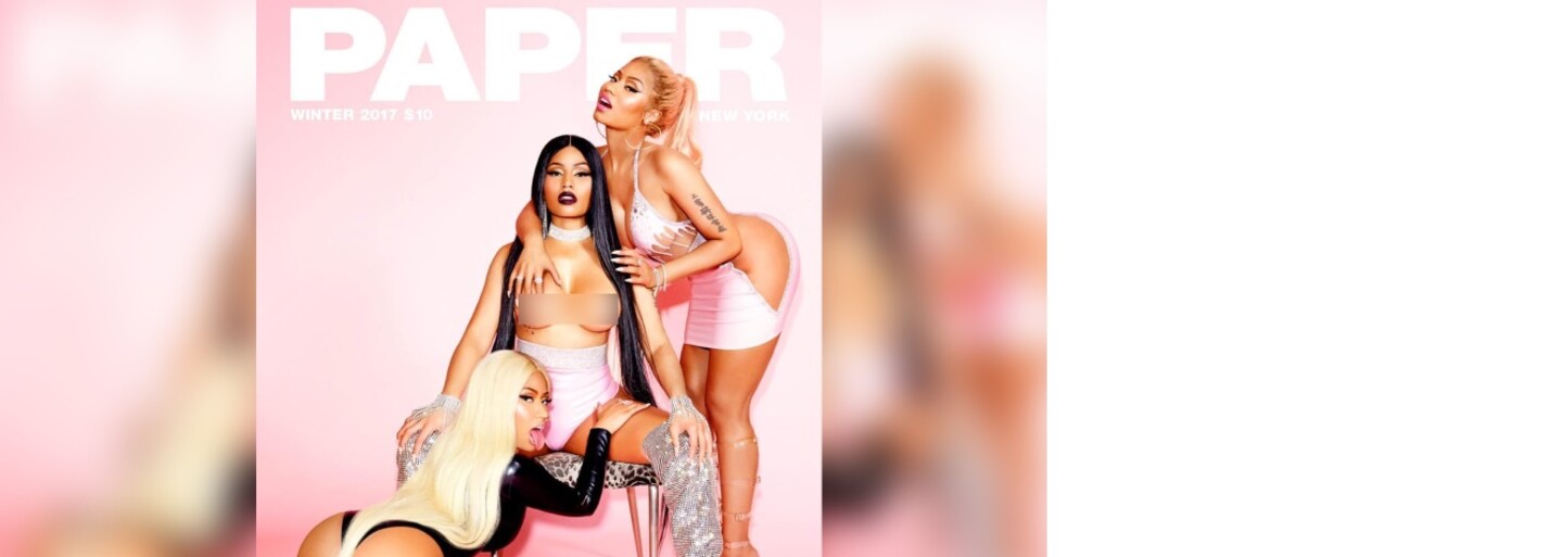 Odvážna Nicki Minaj v novom zábere poteší oko rovno trikrát. Provokatívna fotka na titulke magazínu Paper má doslova rozbiť internet