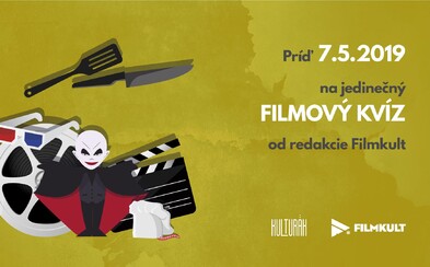 Príď sa zabaviť, súťažiť a vyhrať zaujímavé ceny. Filmkult kvíz je späť, aby overil tvoje filmové vedomosti Príď sa zabaviť, súťažiť a vyhrať zaujímavé ceny. Filmkult kvíz je späť, aby overil tvoje filmové vedomosti