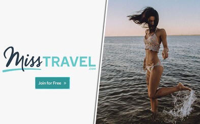 Túžiš po dovolenke v exotickej destinácii, no nemáš peniaze? Sociálna sieť Miss Travel ťa prepojí s majetnými pánmi Túžiš po dovolenke v exotickej destinácii, no nemáš peniaze? Sociálna sieť Miss Travel ťa prepojí s majetnými pánmi