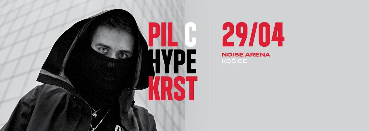 Už túto sobotu pokrstí Pil C v Košiciach svoj debutový album HYPE. Chýbať nebude špeciálna show, Fobia Kid ani chalani z AK