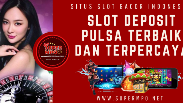 Judi Slot Deposit Via Dana OVO Gopay LinkAja 24 Ja Blogy