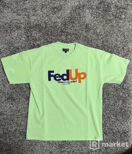 Places + Faces FedUp T-Shirt - Mint