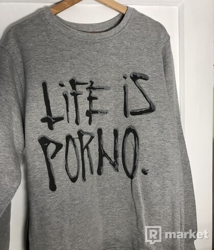 Life is Porno crewneck