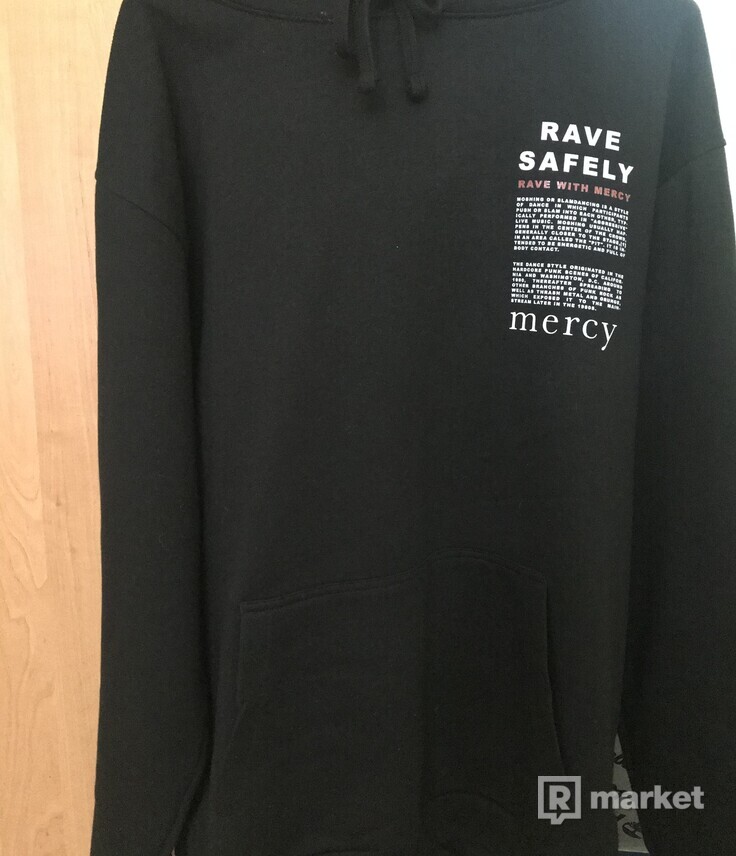 Rave with mercy [rave safely]