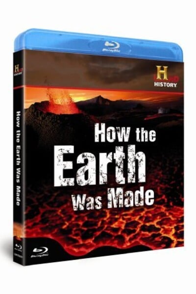 How the Earth Was Made