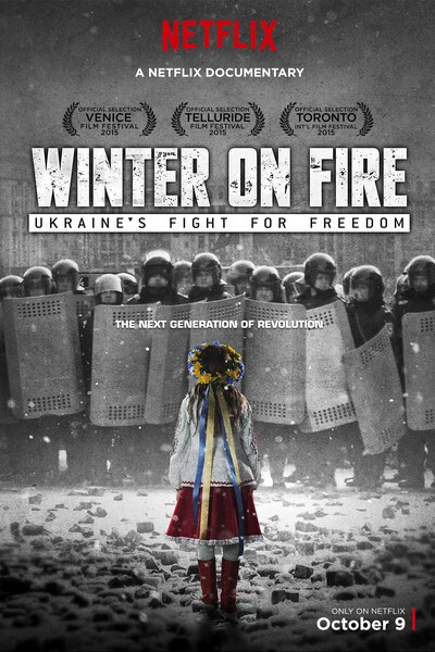 Winter on Fire: Ukraine's Fight For Freedom